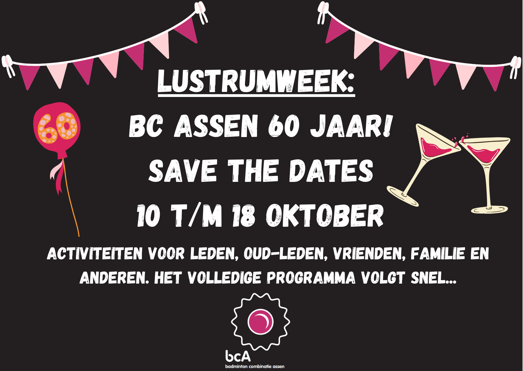 Lustrumweek BC Assen 12 t/m 18 oktober